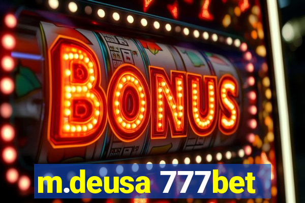 m.deusa 777bet